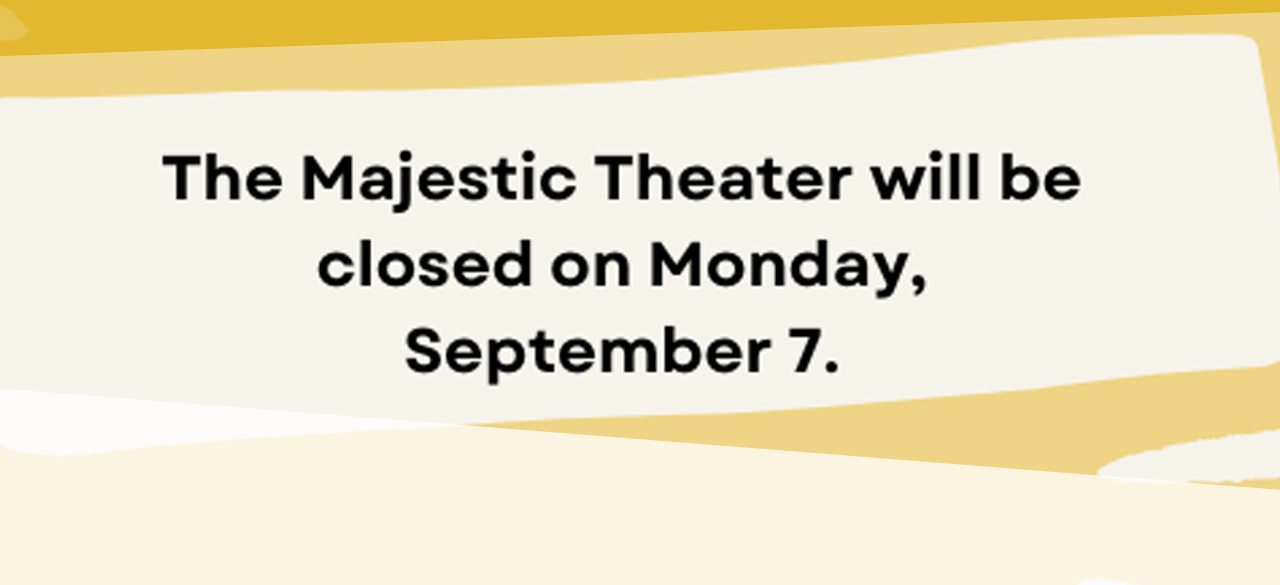 Closed: September 7