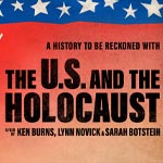Film Screening: The U.S. And The Holocaust, by Ken Burns SOLD OUT