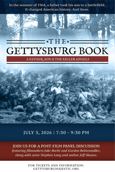 The Gettysburg Book – A Father, Son and The Killer Angels – Premiere