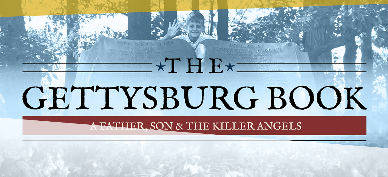 The Gettysburg Book – A Father, Son and The Killer Angels – Premiere