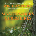 Wind Symphony Masterworks and Premieres