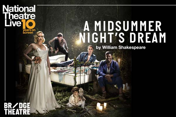 NT Live: A Midsummer Night’s Dream