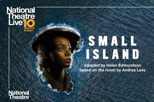 NT Live: Small Island